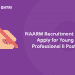 NAARM Recruitment 2021 - Apply for Young Professional II Posts