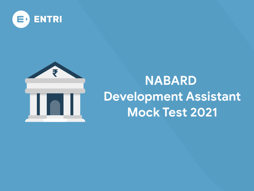 NABARD Development Assistant Mock Test 2021 - Entri Blog