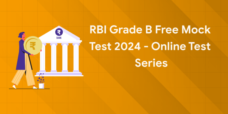 RBI Grade B Free Mock Test 2024 - Online Test Series - Entri Blog