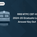 RRB NTPC CBT-II 2024-25 Graduate Level Answer Key Out