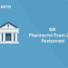 SBI Pharmacist Exam 2021 Postponed