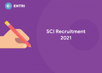 SCI Recruitment 2021