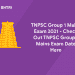 TNPSC Group 1 Mains Exam date 2021