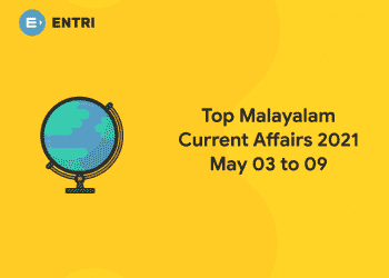 Top Malayalam Current Affairs 2021 May 03 to 09