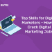 Top Skills for Digital Marketers - How to Crack Digital Marketing Jobs