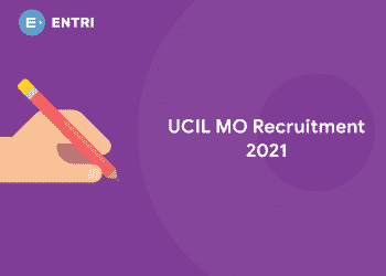 UCIL MO Recruitment 2021