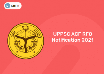 UPPSC ACF RFO Notification 2021