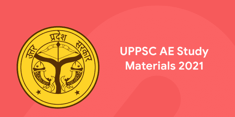 UPPSC AE Study Materials 2021