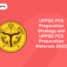 UPPSC PCS Preparation Strategy and UPPSC PCS Preparation Materials 2022