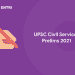 UPSC Civil Services Prelims 2021