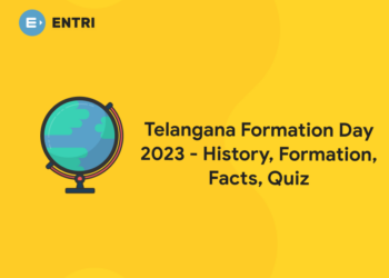Telangana Formation Day 2023 - History, Formation, Facts, Quiz