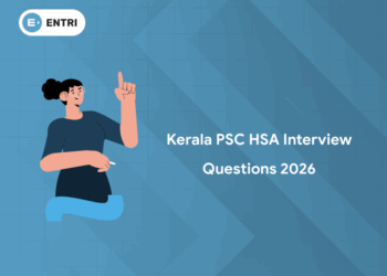 Kerala PSC HSA Interview Questions 2026 – Most Expected Questions & Answers