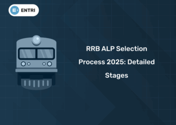 RRB ALP Selection Process 2025: Detailed Stages, Exam Pattern & Syllabus
