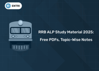 RRB ALP Study Material 2025 – Free PDFs, Topic-Wise Notes & Preparation Resources