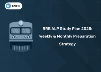 RRB ALP Study Plan 2025: Weekly & Monthly Preparation Strategy
