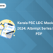 Kerala PSC LDC Mock Test 2024: Attempt Series Now, PDF