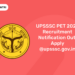 UPSSSC PET 2022 Recruitment Notification Out: Apply @upsssc.gov.in
