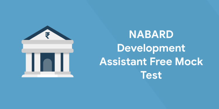 NABARD Development Assistant Free Mock Test 2022