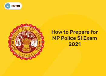 how to prepare for mp police si exam 2021