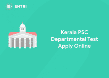 Kerala PSC Departmental Test Apply Online