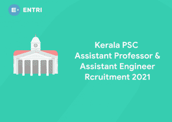 kerala psc Assistant Professor & Assistant Engineer Recruitment 2021