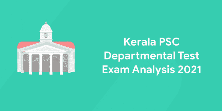 Kerala PSC exam analysis
