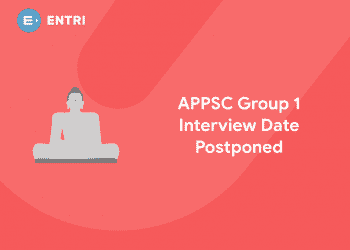 APPSC Group 1 Interview date Postponed