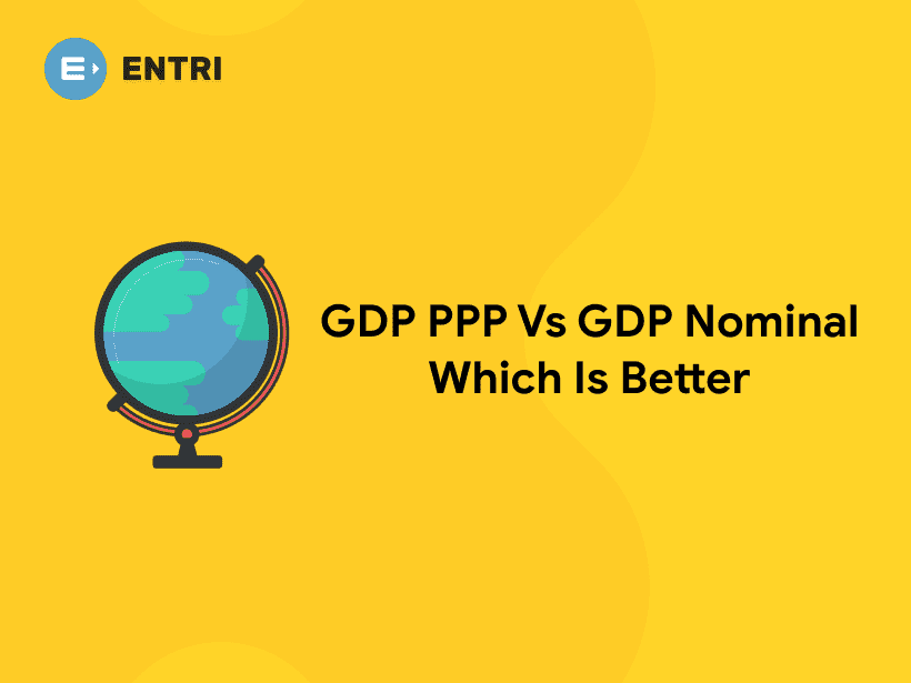 gdp-ppp-vs-gdp-nominal-which-is-better-entri-blog