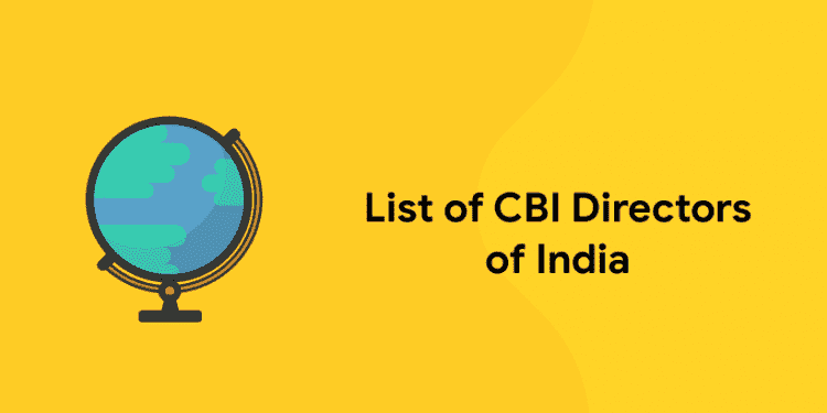List of CBI Directors of India
