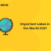 Important Lakes in the World 2021