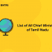 List of All Chief Ministers of Tamil Nadu