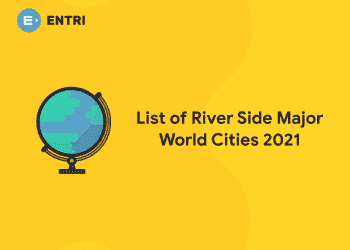 List of River Side Major World Cities 2021