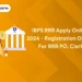 IBPS RRB Apply Online 2024