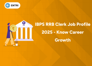 IBPS RRB Clerk Job Profile 2025 - Know Career Growth