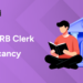 IBPS RRB Clerk Vacancy