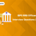 IBPS RRB Officer Interview Questions 2025