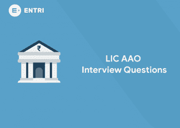 LIC AAO Interview Questions