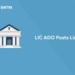 LIC ADO Posts List 2022 - Check Latest Posts Here