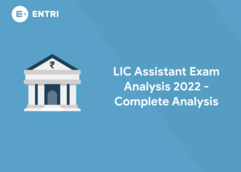 LIC Assistant Exam Analysis 2022 - Complete Analysis