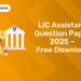 LIC Assistant Question Paper 2025 – Free Download