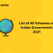 List of All Schemes of Indian Government 2021