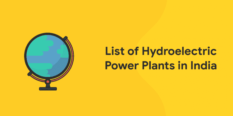 List of Hydroelectric Power Plants in India