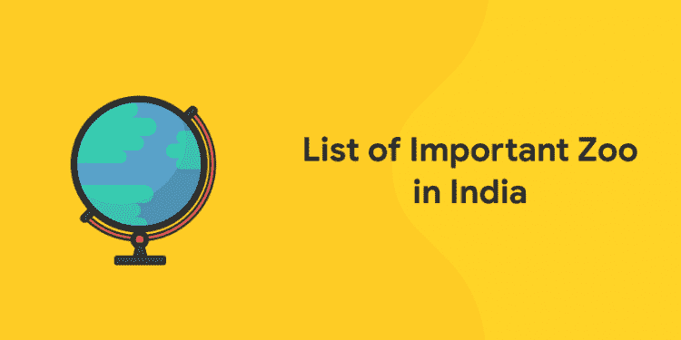 List of Important Zoos in India