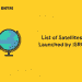 List of Satellites Launched by ISRO