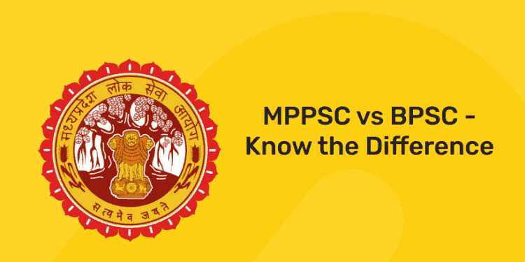 MPPSC vs BPSC - Know the Difference