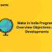 Make in India Program – Overview Objectives and Developments