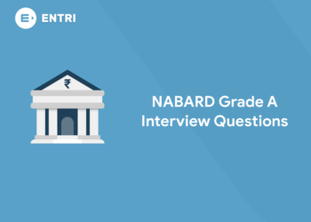NABARD Grade A Interview Questions 2022