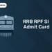 RRB RPF SI Admit Card