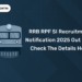 RRB RPF SI Recruitment Notification 2025 Out Now Check the Details Here