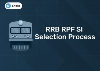 RRB RPF SI Selection Process